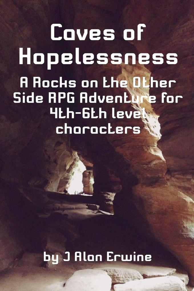 Caves of Hopelesness