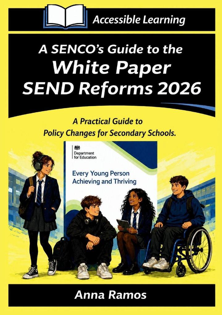 A SENCO's Guide to the White Paper Reforms 2026