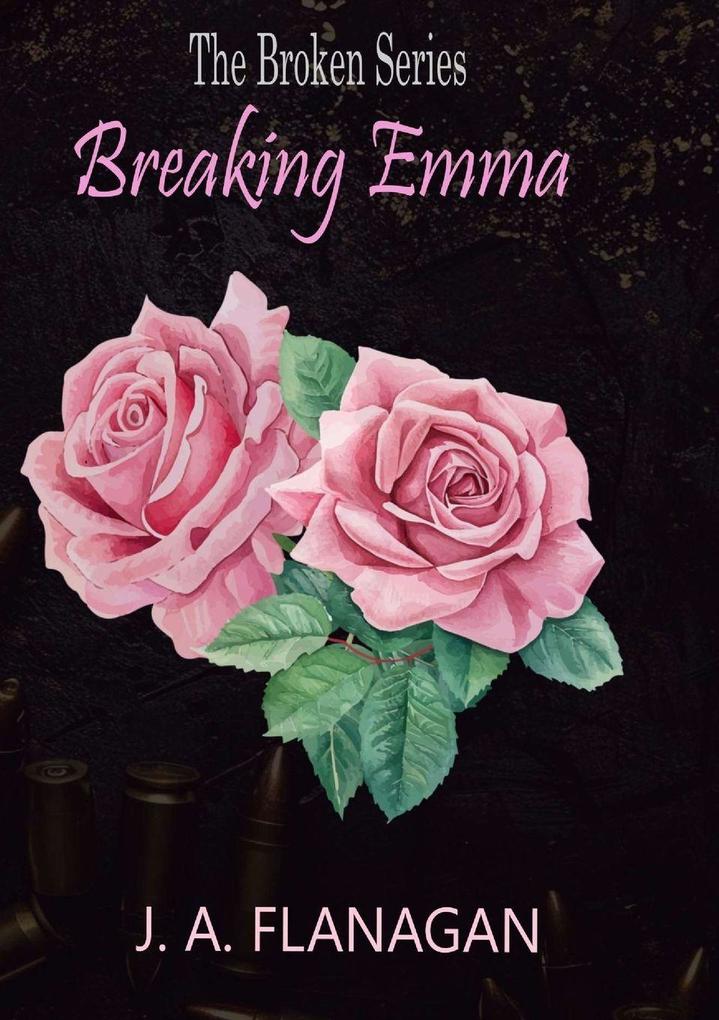 Breaking Emma