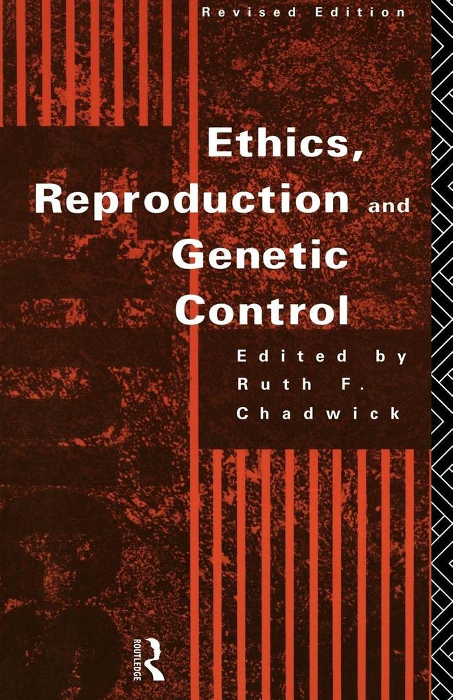 Ethics Reproduction and Genetic Control
