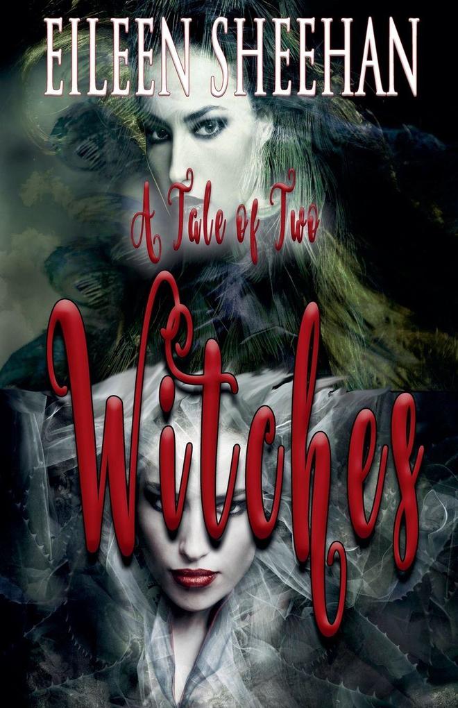 A Tale of Two Witches