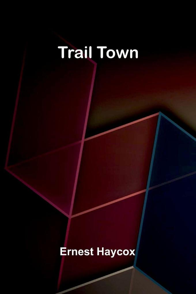 Trail Town