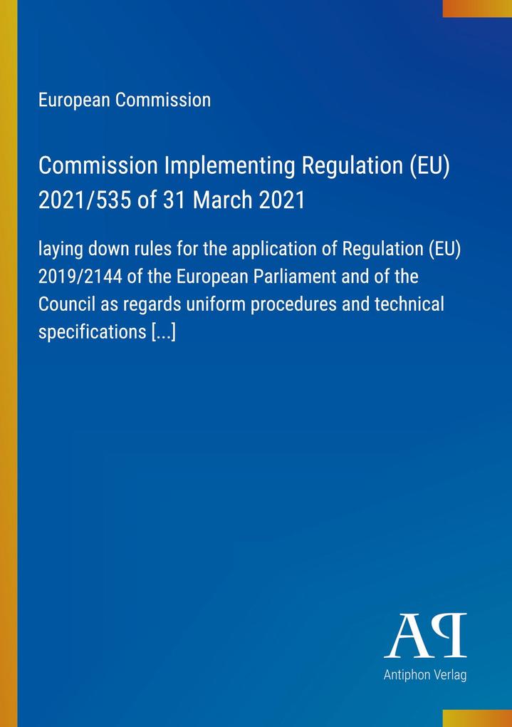 Commission Implementing Regulation (EU) 2021/535 of 31 March 2021