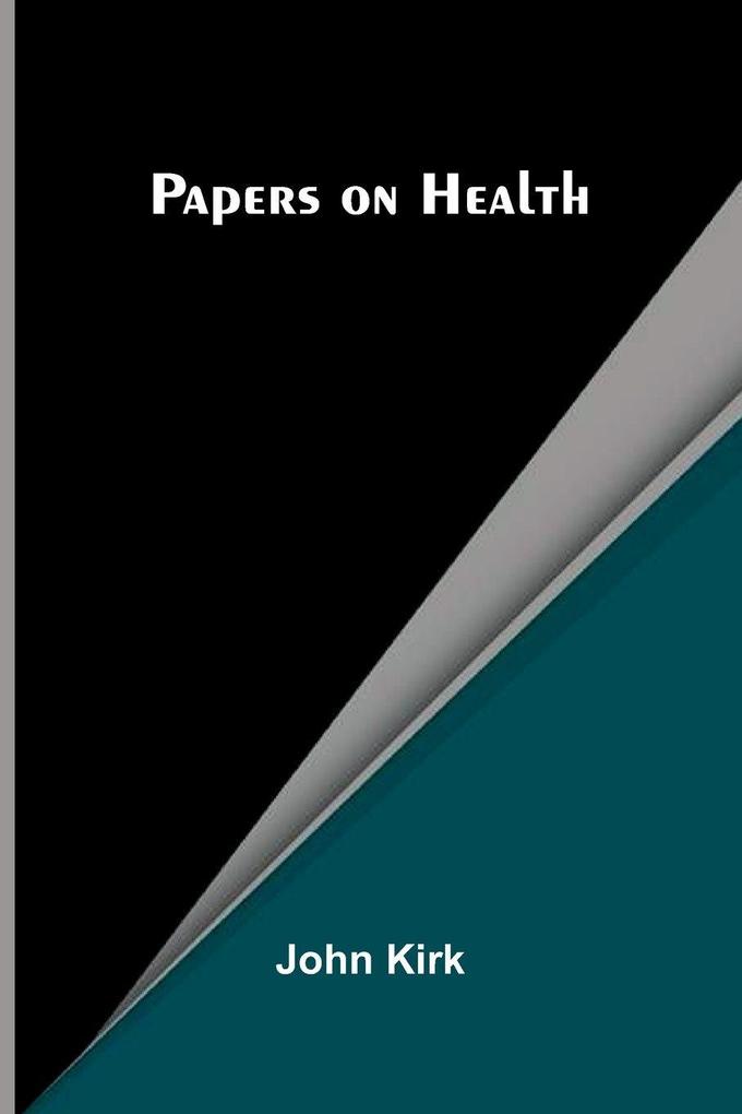 Papers on Health