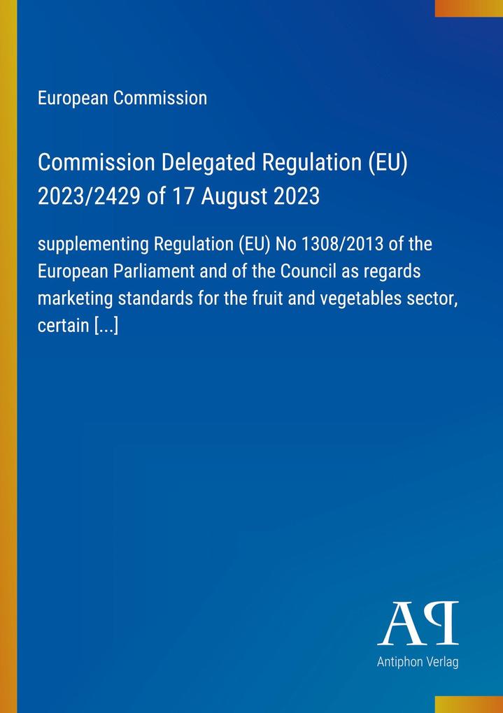Commission Delegated Regulation (EU) 2023/2429 of 17 August 2023