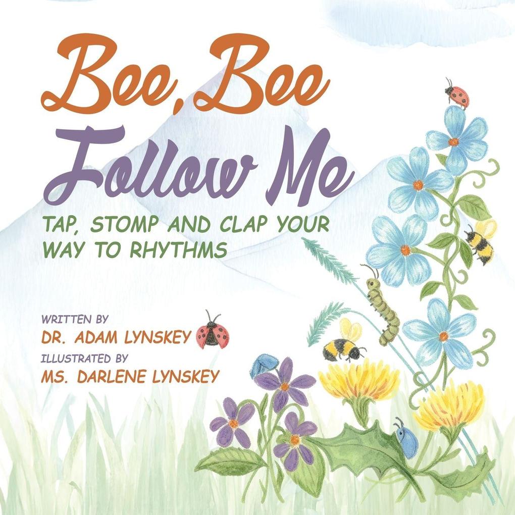 Bee Bee Follow Me