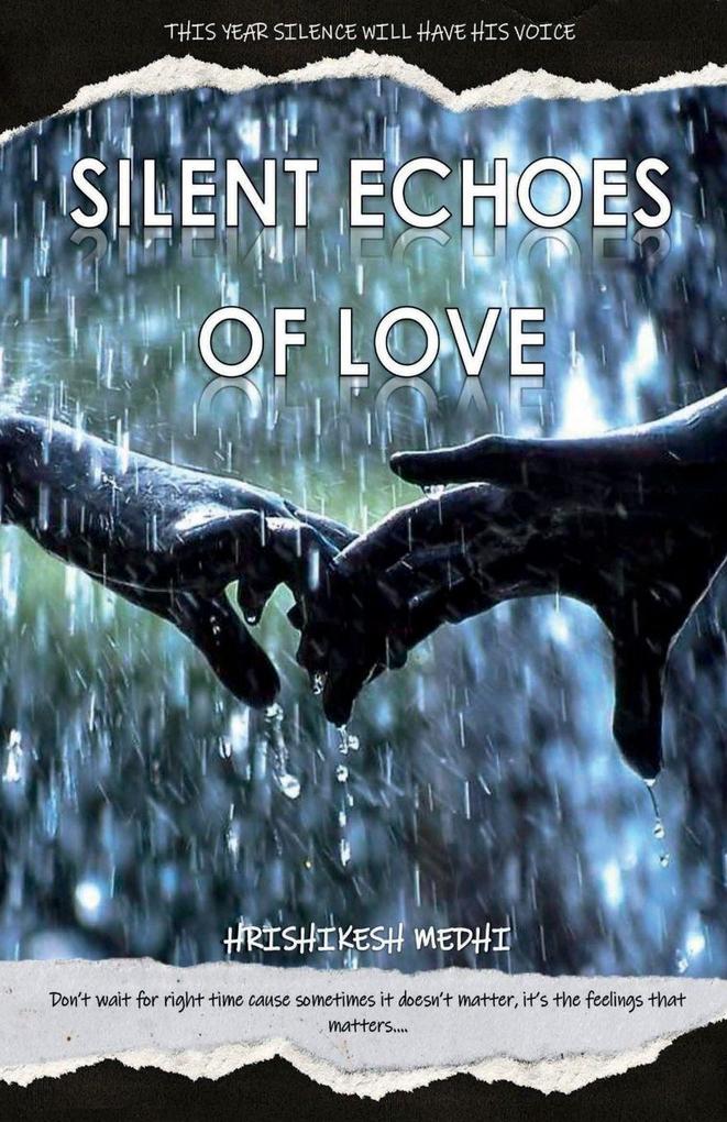 SILENT ECHOES OF LOVE