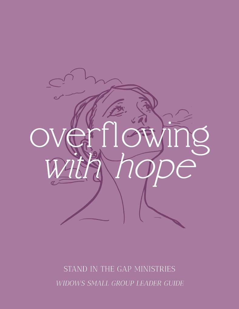 Overflowing with Hope