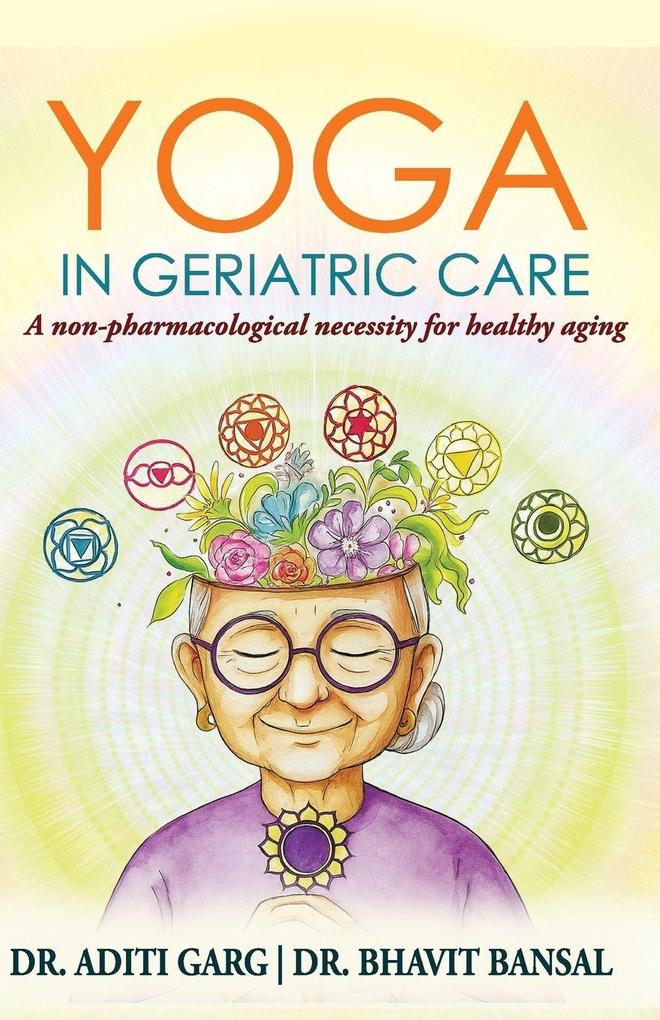 YOGA IN GERIATRIC CARE