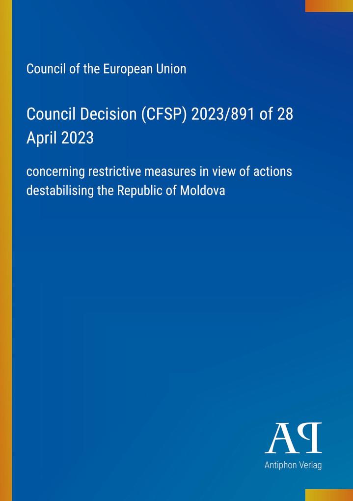 Council Decision (CFSP) 2023/891 of 28 April 2023