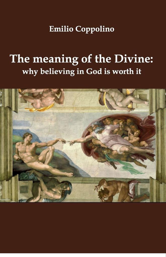 The Meaning of the Divine