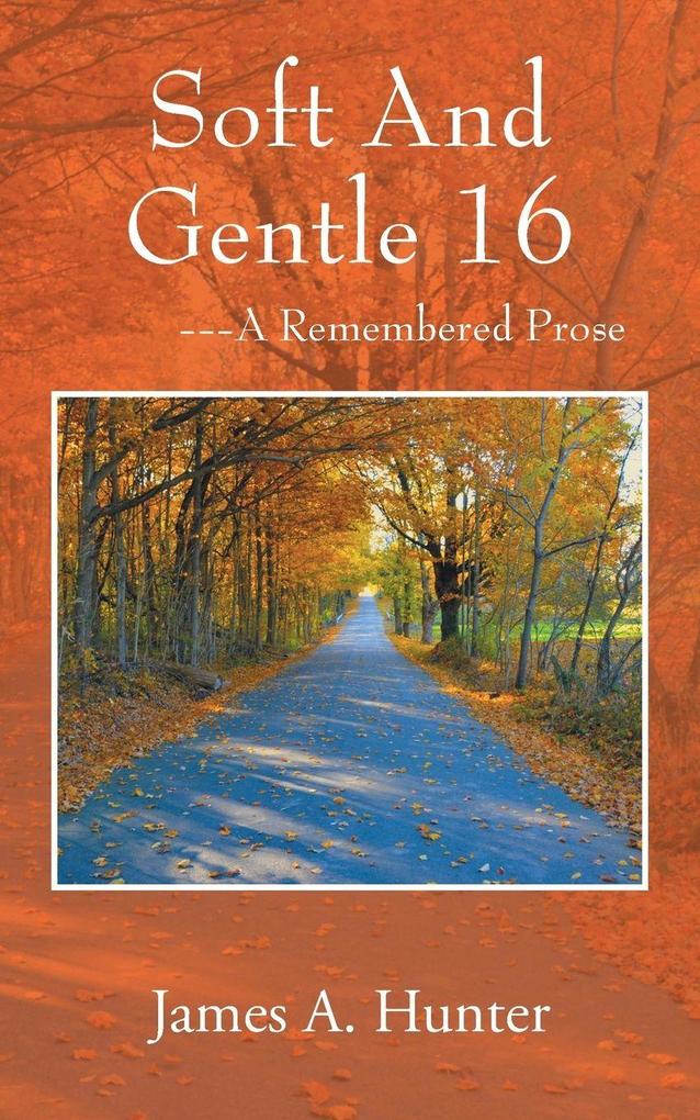Soft And Gentle 16