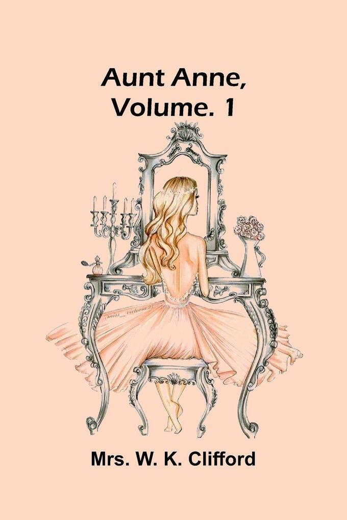 Aunt Anne Vol. 1