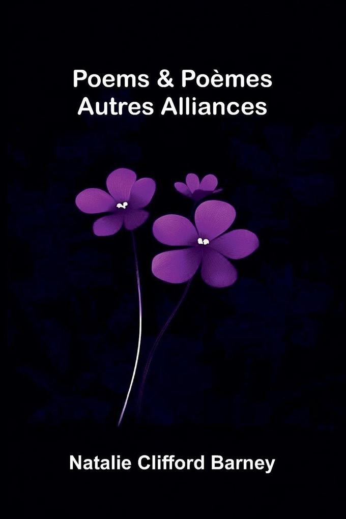 Poems & Poèmes; autres alliances
