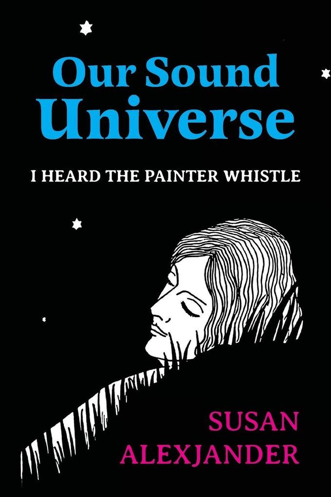 Our Sound Universe