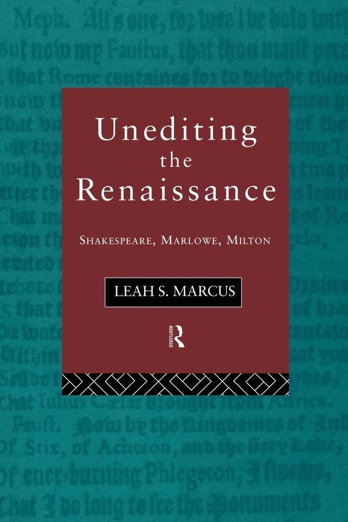 Unediting the Renaissance