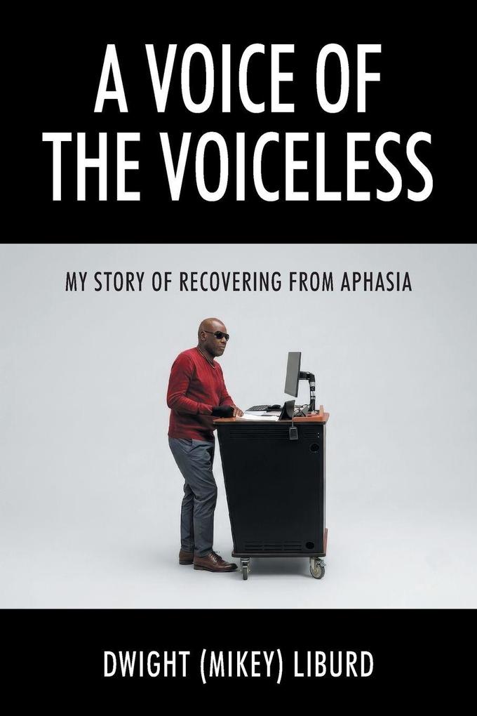 A Voice of The Voiceless