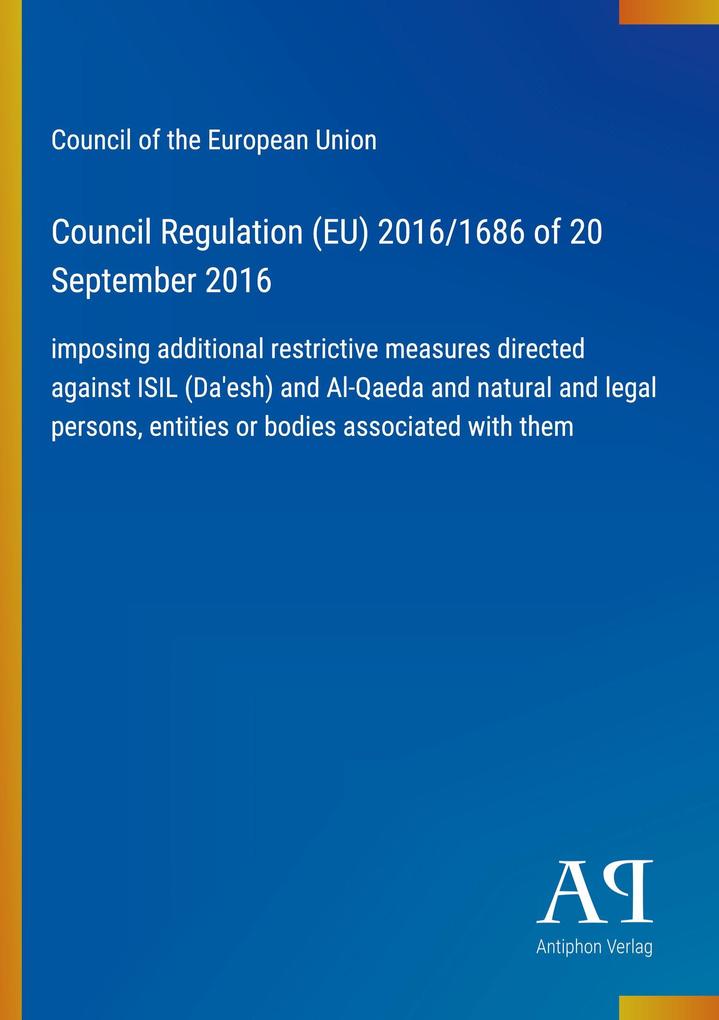 Council Regulation (EU) 2016/1686 of 20 September 2016