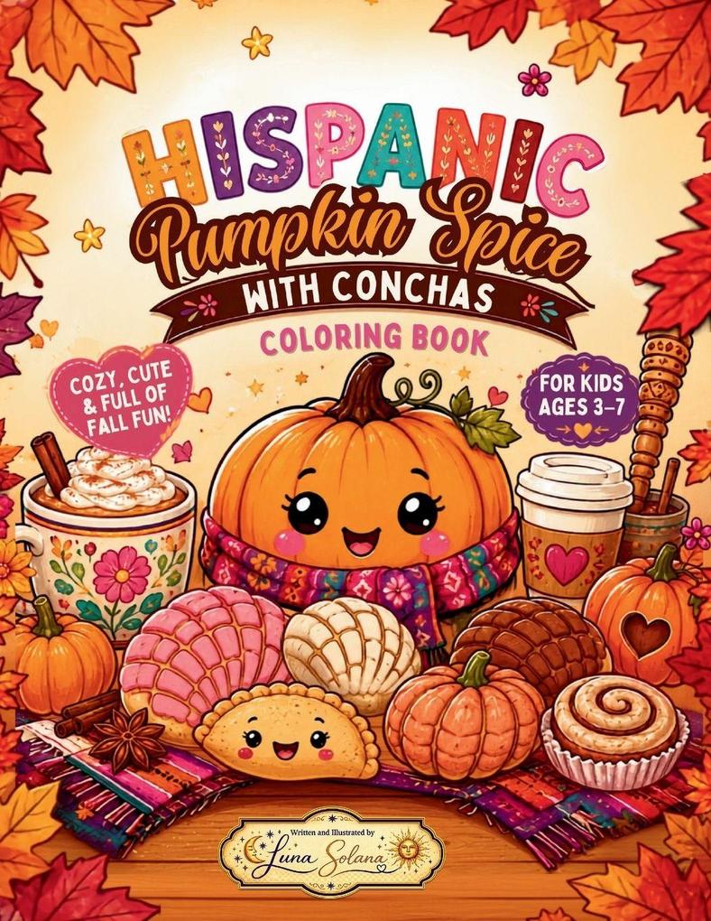Hispanic Pumpkin Spice with Conchas Coloring Book