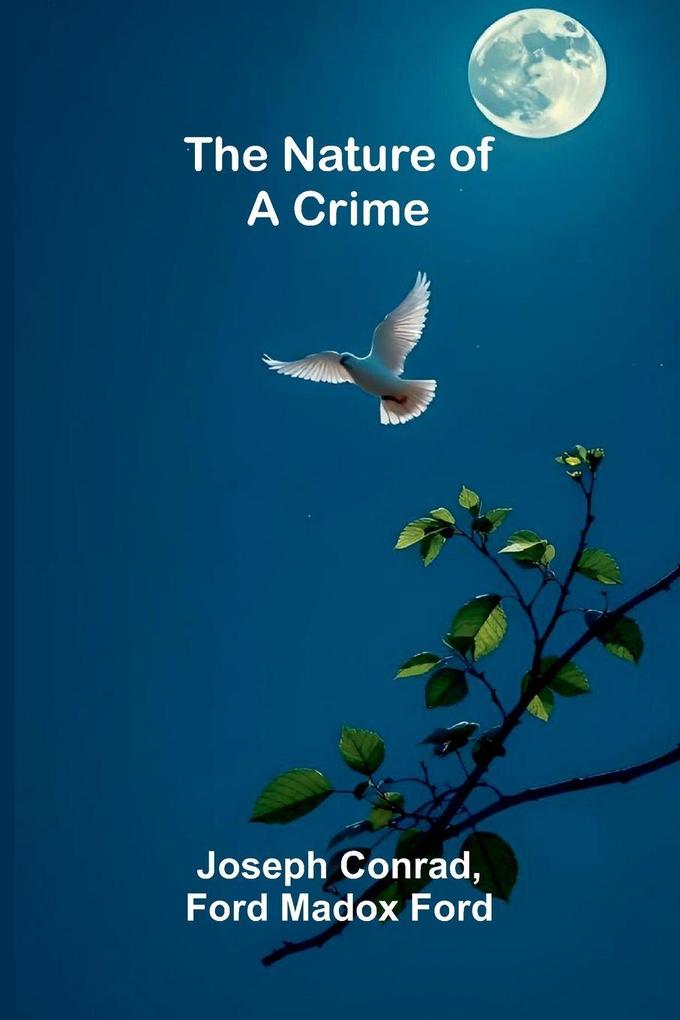 The nature of a crime