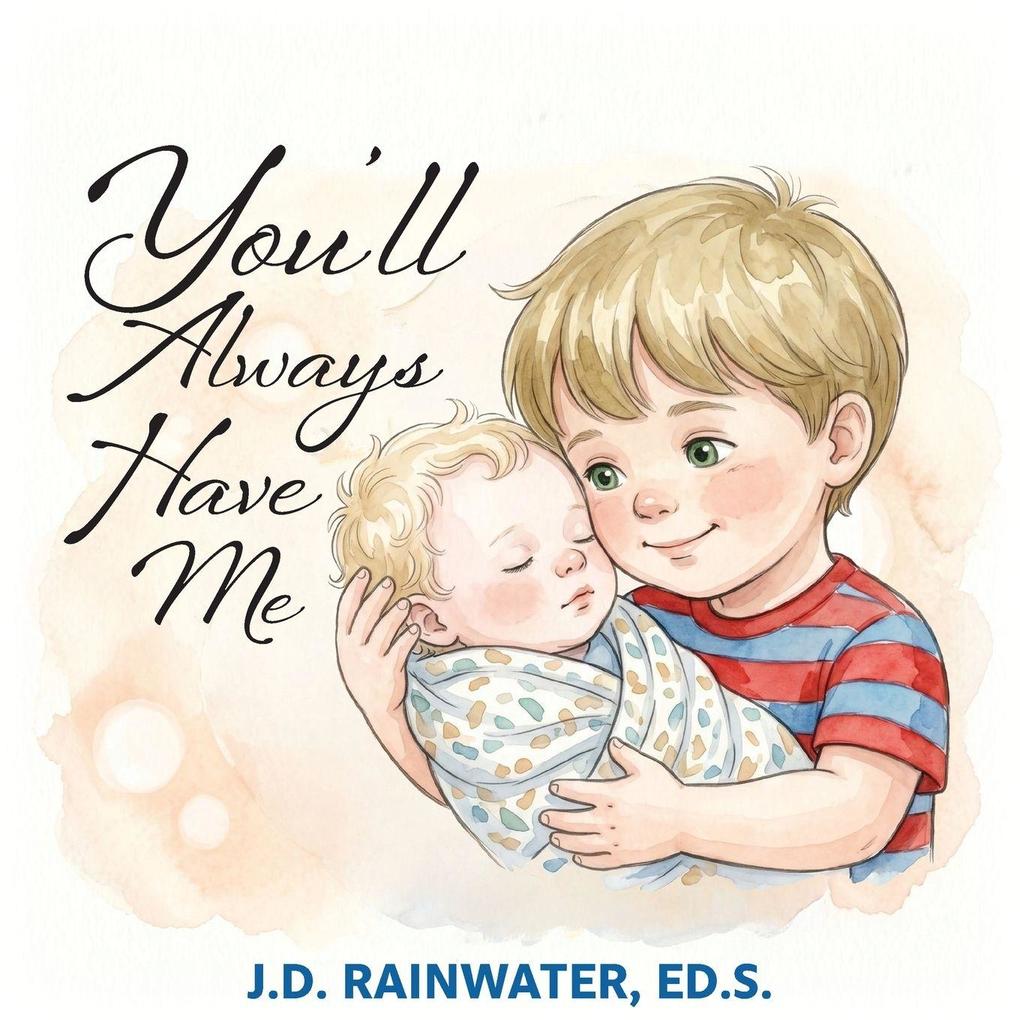 You'll Always Have Me