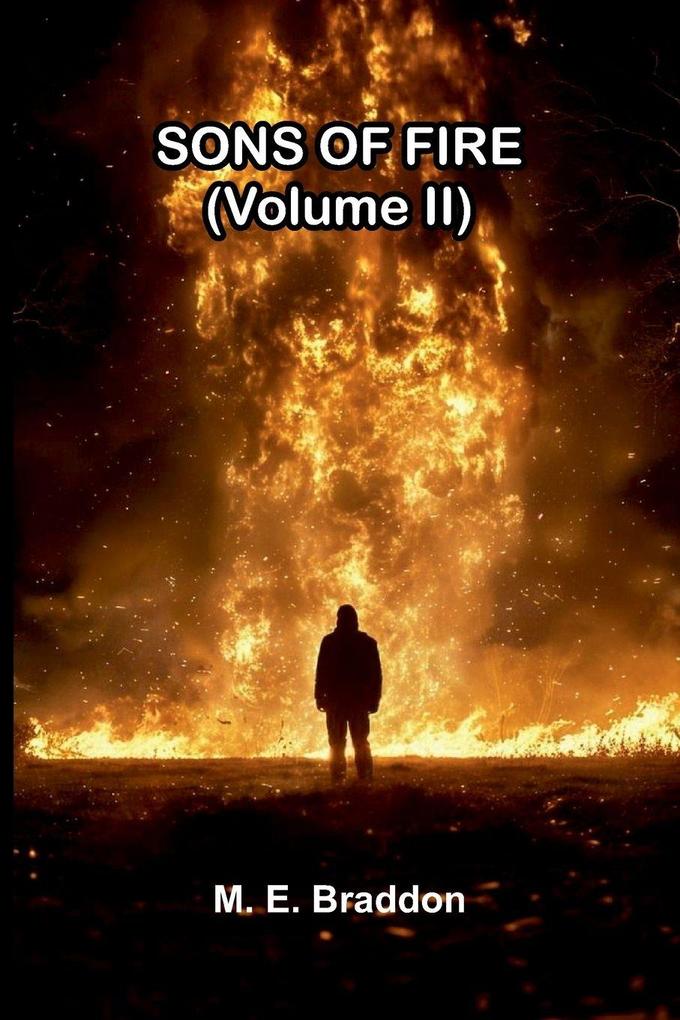 Sons of fire (Volume II)