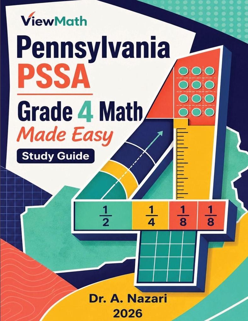 Pennsylvania PSSA Grade 4 Math Made Easy
