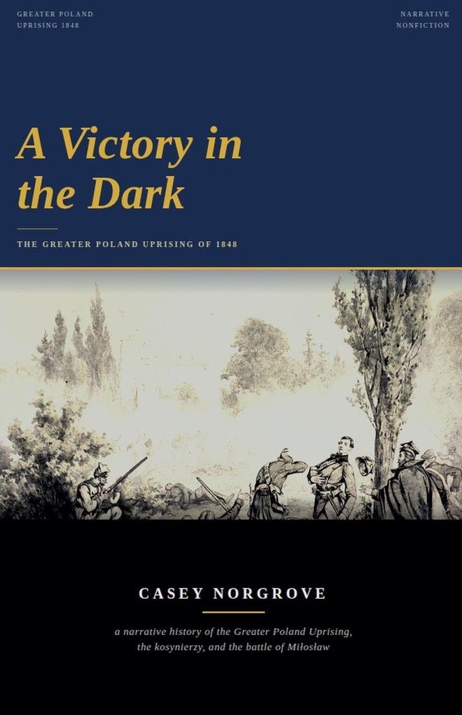 A Victory in the Dark