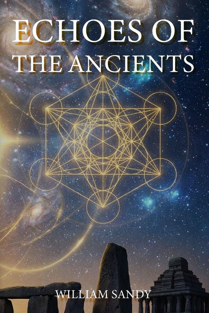 Echoes Of The Ancients