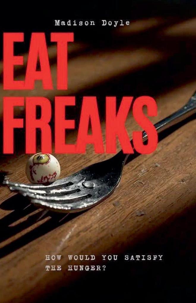EAT FREAKS