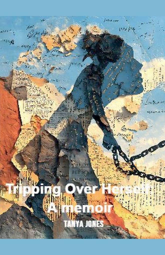 Tripping Over Herself