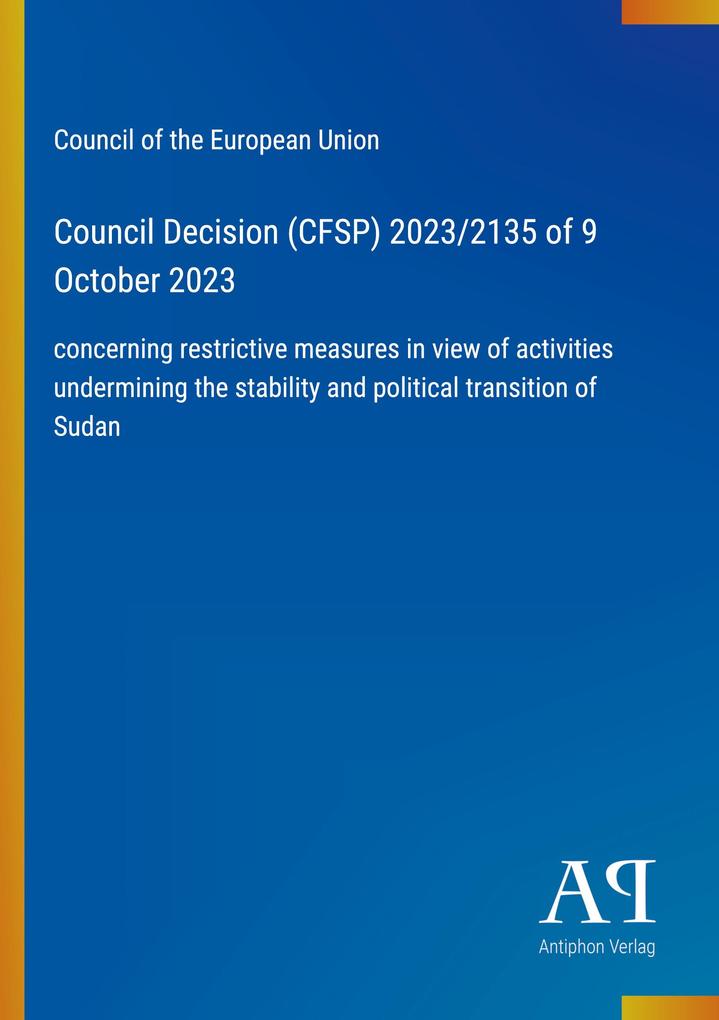 Council Decision (CFSP) 2023/2135 of 9 October 2023