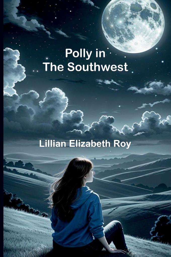 Polly in the Southwest