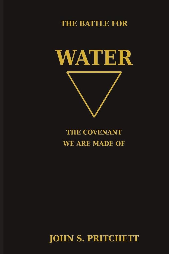The Battle for Water