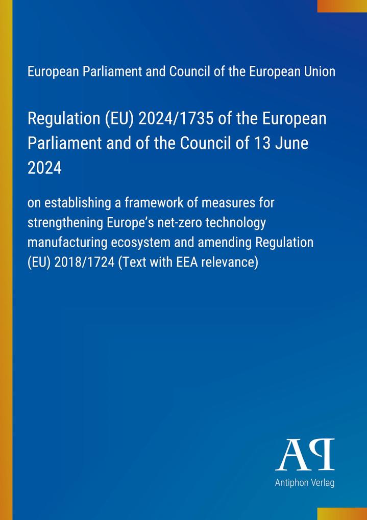 Regulation (EU) 2024/1735 of the European Parliament and of the Council of 13 June 2024