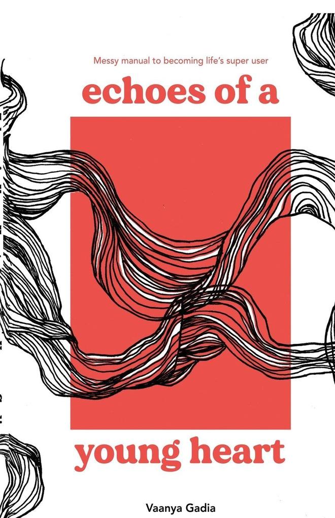 Echoes of a Young Heart