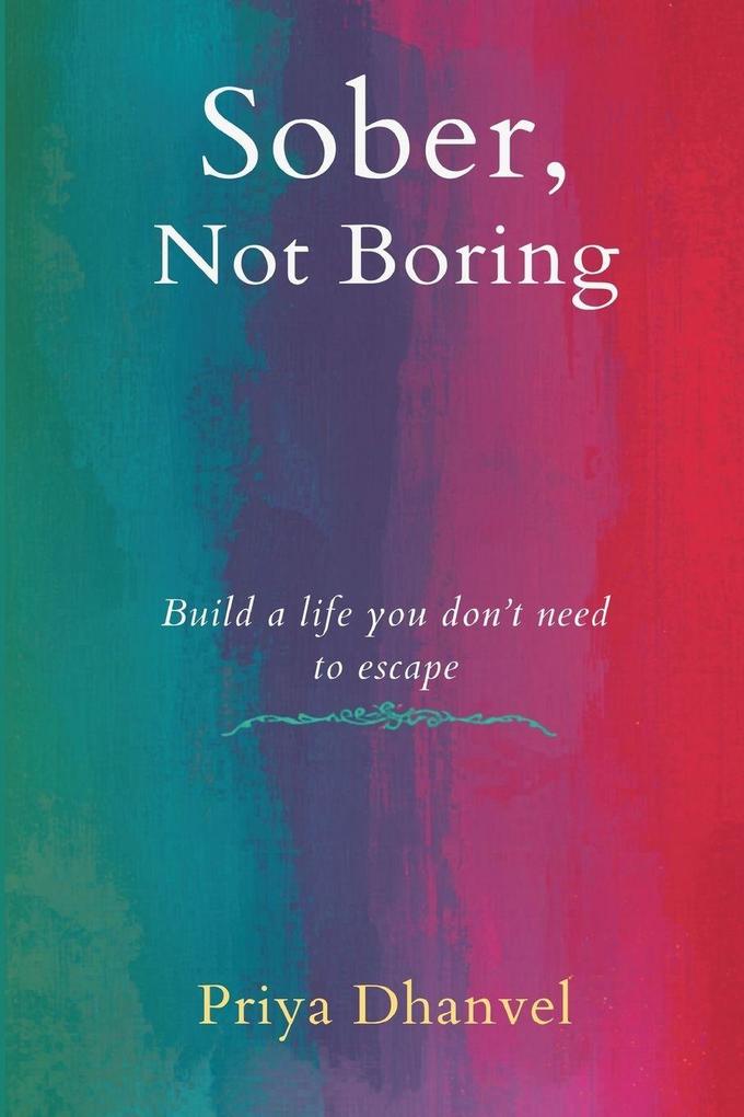 Sober Not Boring