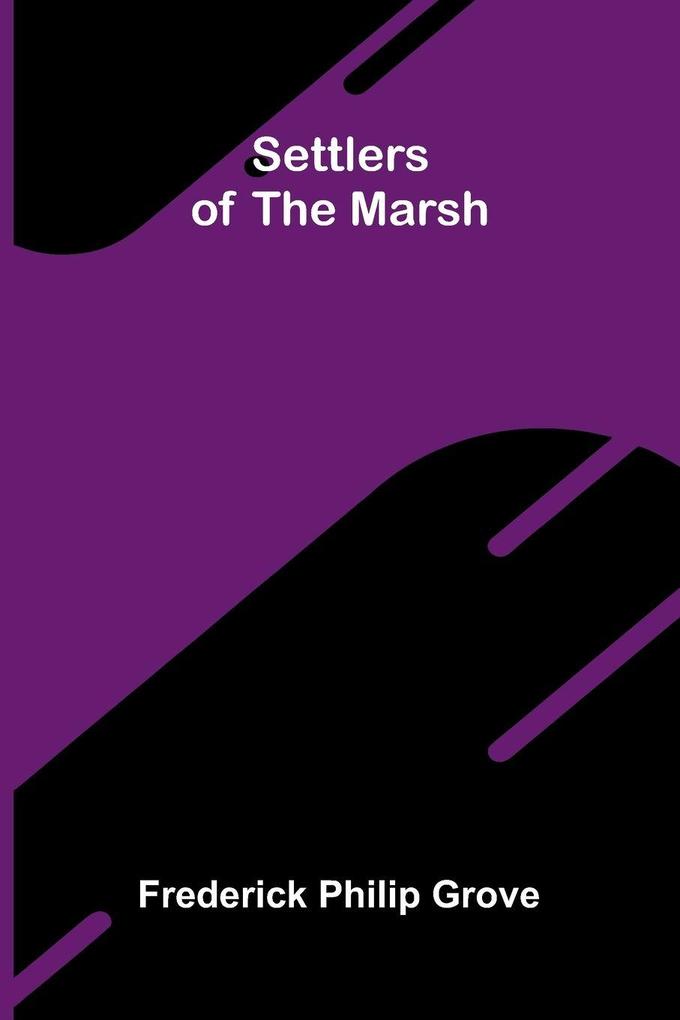 Settlers of the Marsh