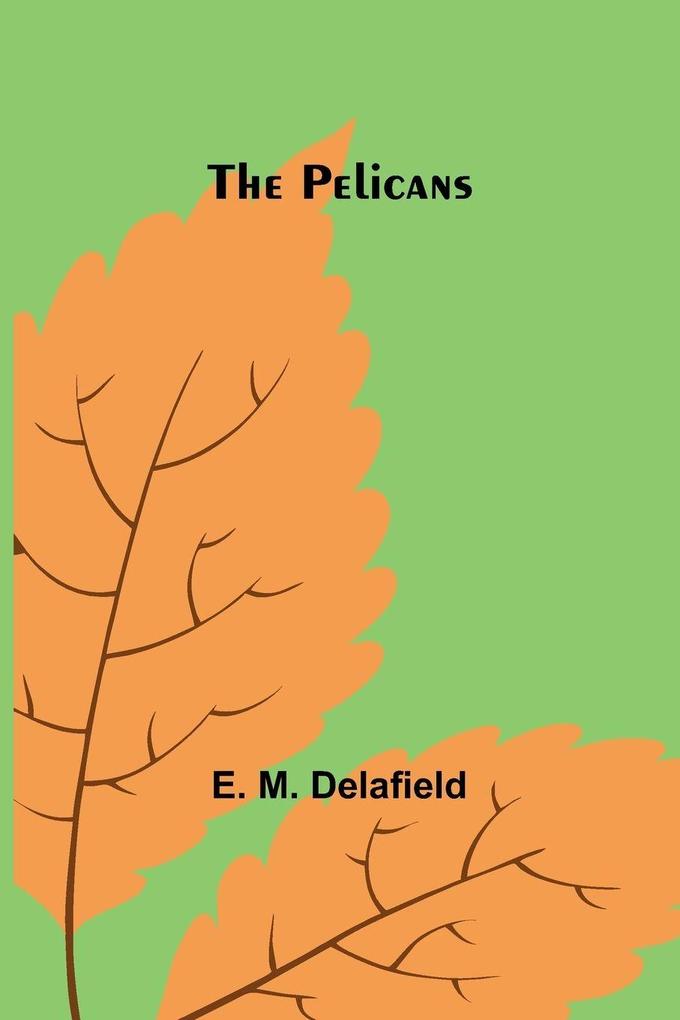 The pelicans