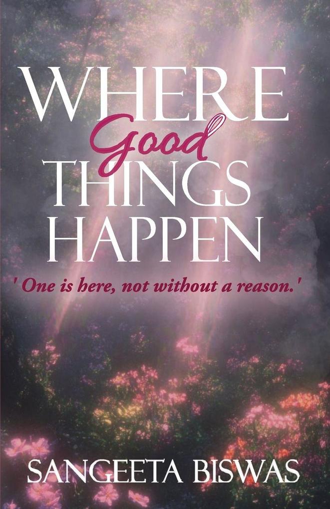 Where good things happen