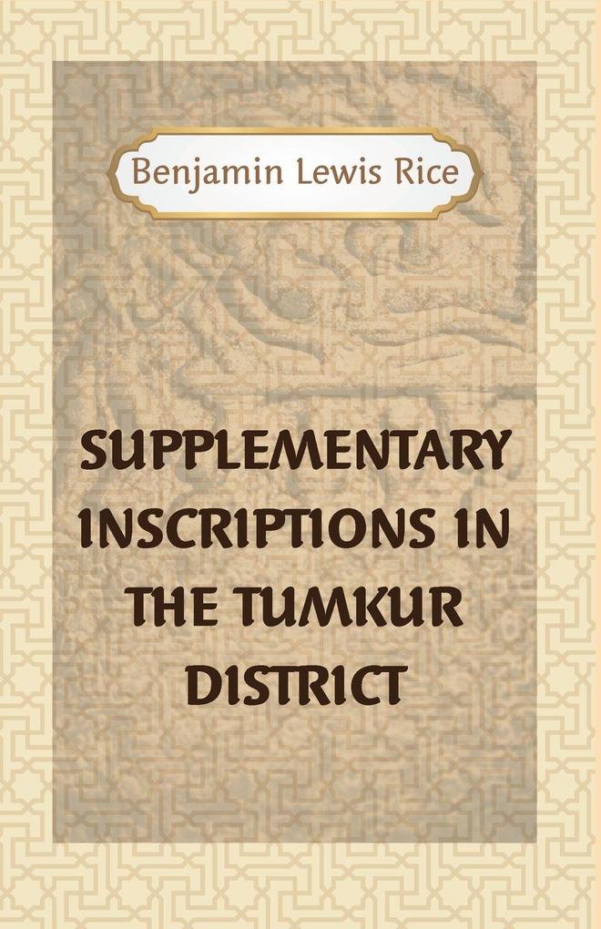 Supplementary Inscriptions In The TUMKUR DISTRICT
