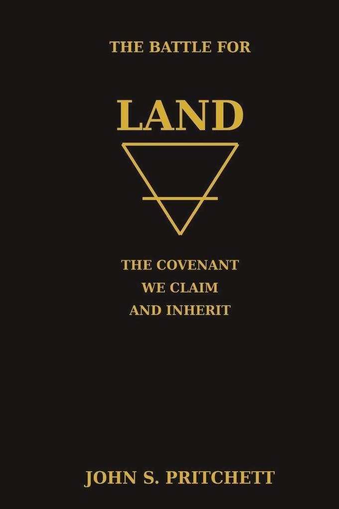 The Battle for Land