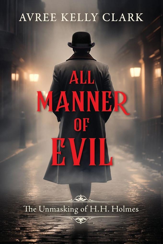All Manner of Evil