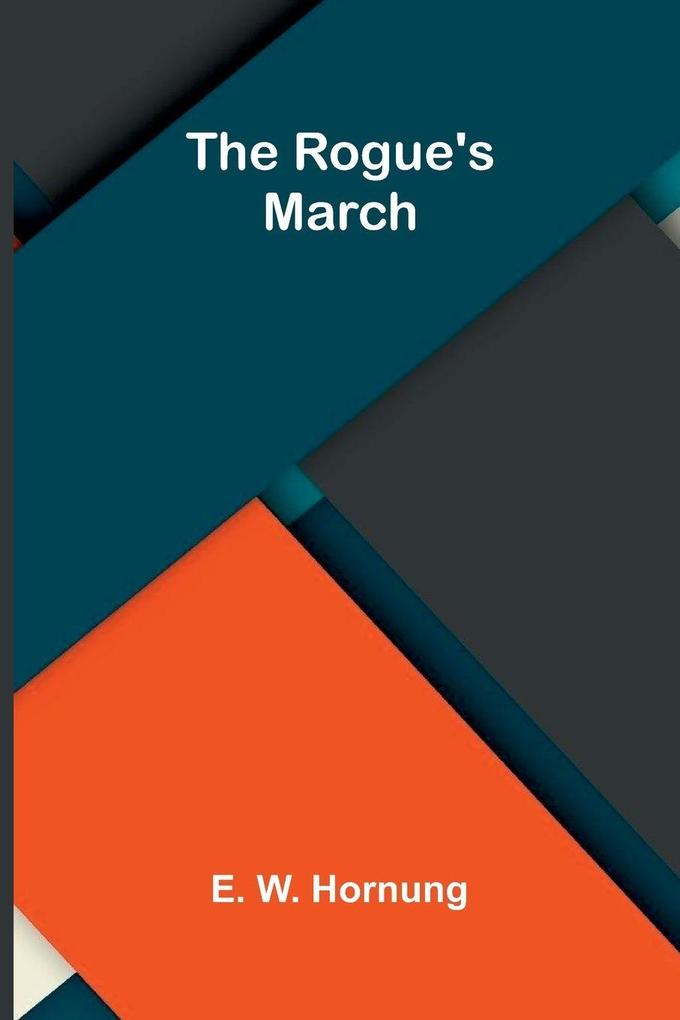The Rogue's March