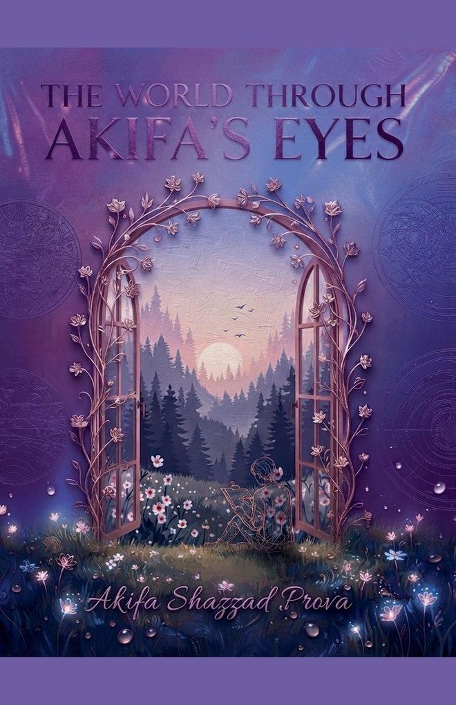 The World Through Akifa's Eyes