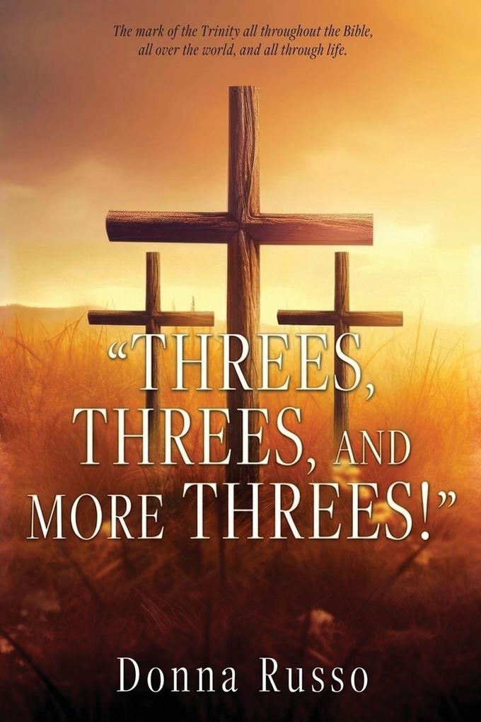 Threes Threes and More Threes!
