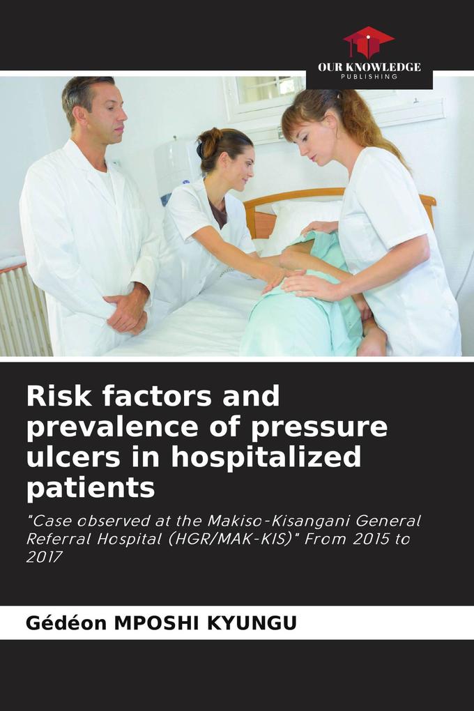 Risk factors and prevalence of pressure ulcers in hospitalized patients