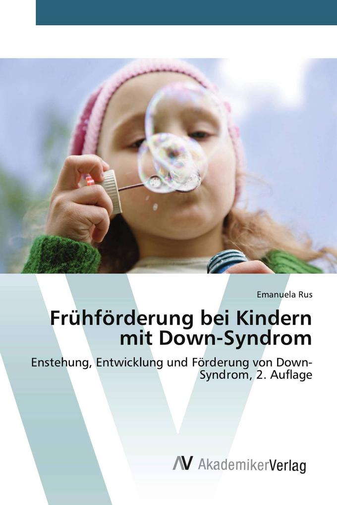 Frühförderung bei Kindern mit Down-Syndrom