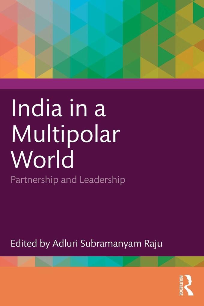 India in a Multipolar World