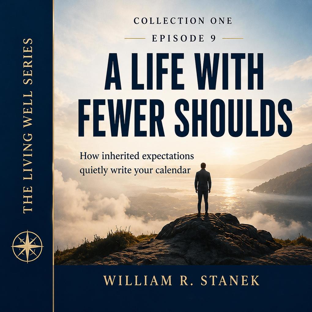 A Life with Fewer Shoulds